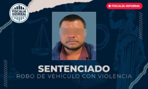 Lee más sobre el artículo OBTIENE FGE SENTENCIA DE 12 AÑOS POR ROBO DE VEHÍCULO CON VIOLENCIA